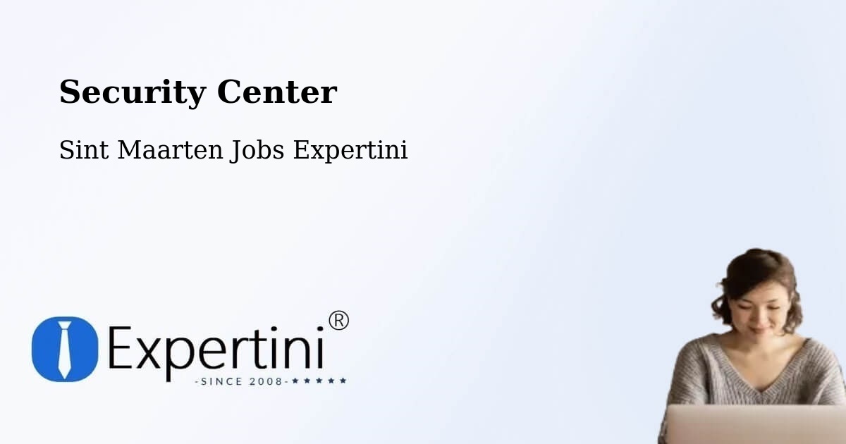 Security & Compliance – Trial - Sint Maarten Jobs Expertini